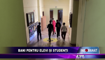 Bani pentru elevi și studenți