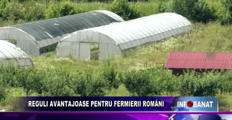 Reguli avantajoase pentru fermierii români