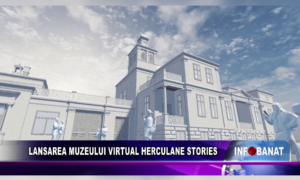 Lansarea Muzeului Virtual Herculane Stories