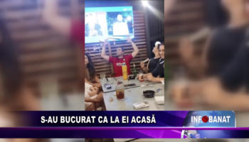 S-au bucurat ca la ei acasă