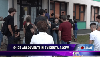 91 de absolvenți în evidența AJOFM