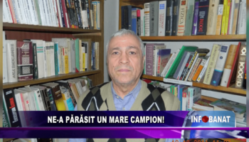 Ne-a părăsit un mare campion!