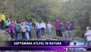 „Săptămâna Altfel” în natură