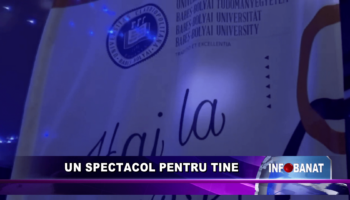 Un spectacol pentru tine