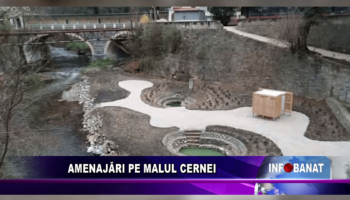 Amenajări pe Malul Cernei