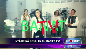 Întâmpină noul an cu Banat TV