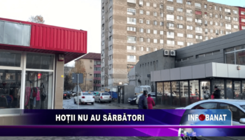 Hoții nu au sărbători