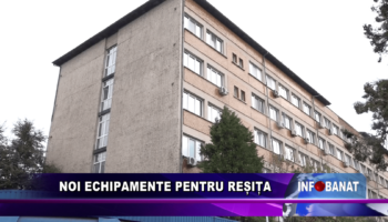 Noi echipamente pentru Reșița