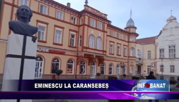 Eminescu la Caransebeș
