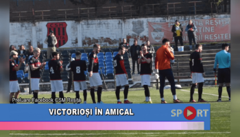 Victorioși în amical
