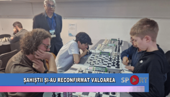 Șahiștii și-au reconfirmat valoarea