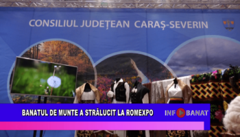 Banatul de Munte a strălucit la Romexpo