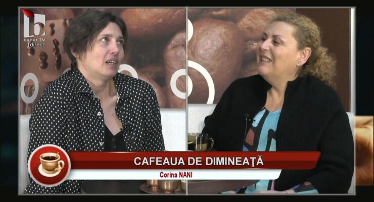 Cafeaua de dimineață – Corina Nani – 08.03.2025