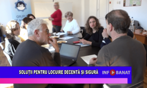 Soluții pentru locuire decentă și sigură