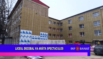 Liceul Decebal va arăta spectaculos