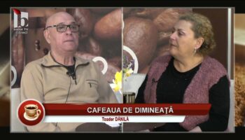 Cafeaua de dimineață – Toader Dănilă – 29.03.2025
