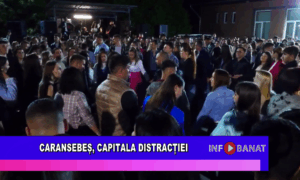Caransebeș, capitala distracției