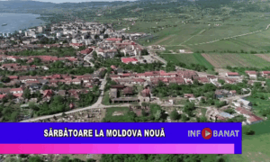 Sărbătoare la Moldova Nouă