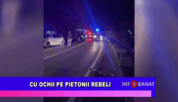 Cu ochii pe pietonii rebeli