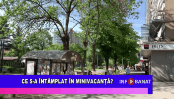 Ce s-a întâmplat în minivacanță?