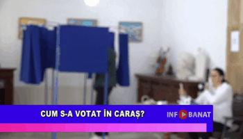 Cum s-a votat în Caraș?