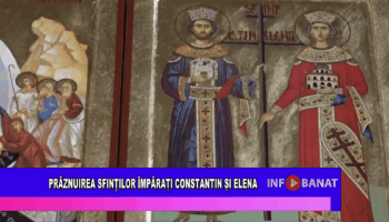 Prăznuirea Sfinților Împărați Constantin și Elena