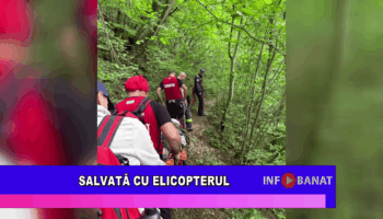 Salvată cu elicopterul