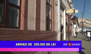 Amenzi de 200 000 de lei