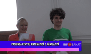 Pasiunea pentru matematică e răsplătită