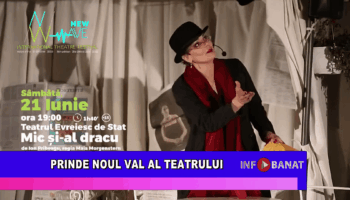 Prinde noul val al teatrului