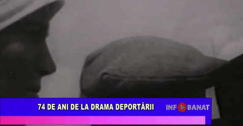 74 de ani de la drama deportării