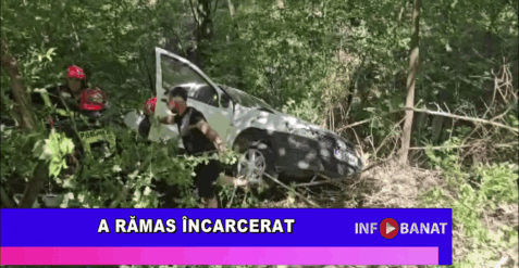 A rămas încarcerat
