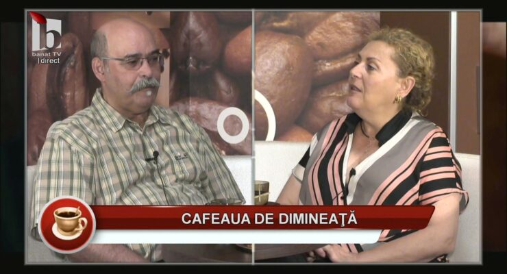 Cafeaua de dimineață – Petre Dalea – 05.06.2025