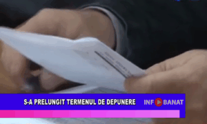 S-a prelungit termenul de depunere