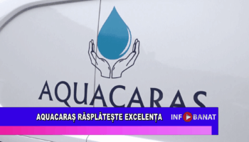 AquaCaraș răspătește excelența