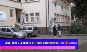 Construim o generație de tineri antreprenori