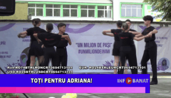 Toți pentru Adriana!
