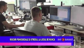 Riscuri psihosociale și stresul la locul de muncă