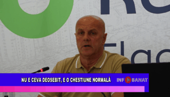 Nu e ceva deosebit, e o chestiune normală