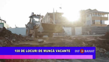100 de locuri de muncă vacante