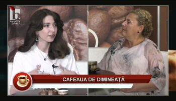 Cafeaua de dimineață – Paula Iancu – 09.08.2025