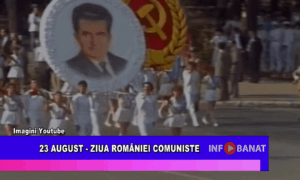 23 August – Ziua României Comuniste