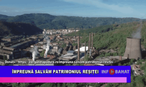 Împreună salvăm patrimoniul Reșiței