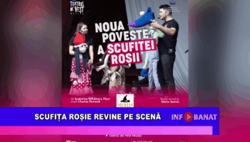 Scufița Roșie revine pe scenă