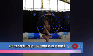 Reșița strălucește la gimnastică ritmică