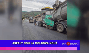 Asfalt nou la Moldova Nouă