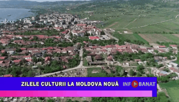Zilele Culturii la Moldova Nouă