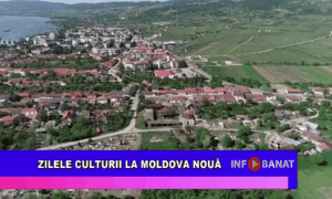 Zilele Culturii la Moldova Nouă