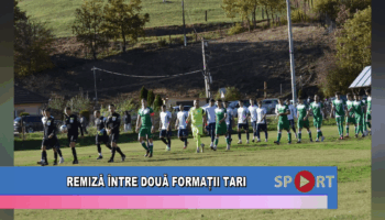 Remiză între două formații tari