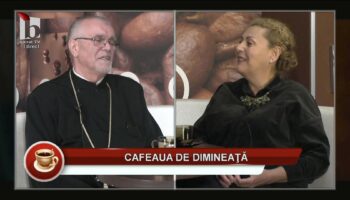 Cafeaua de dimineaţă – Petru Berbentia – 01.11.2025